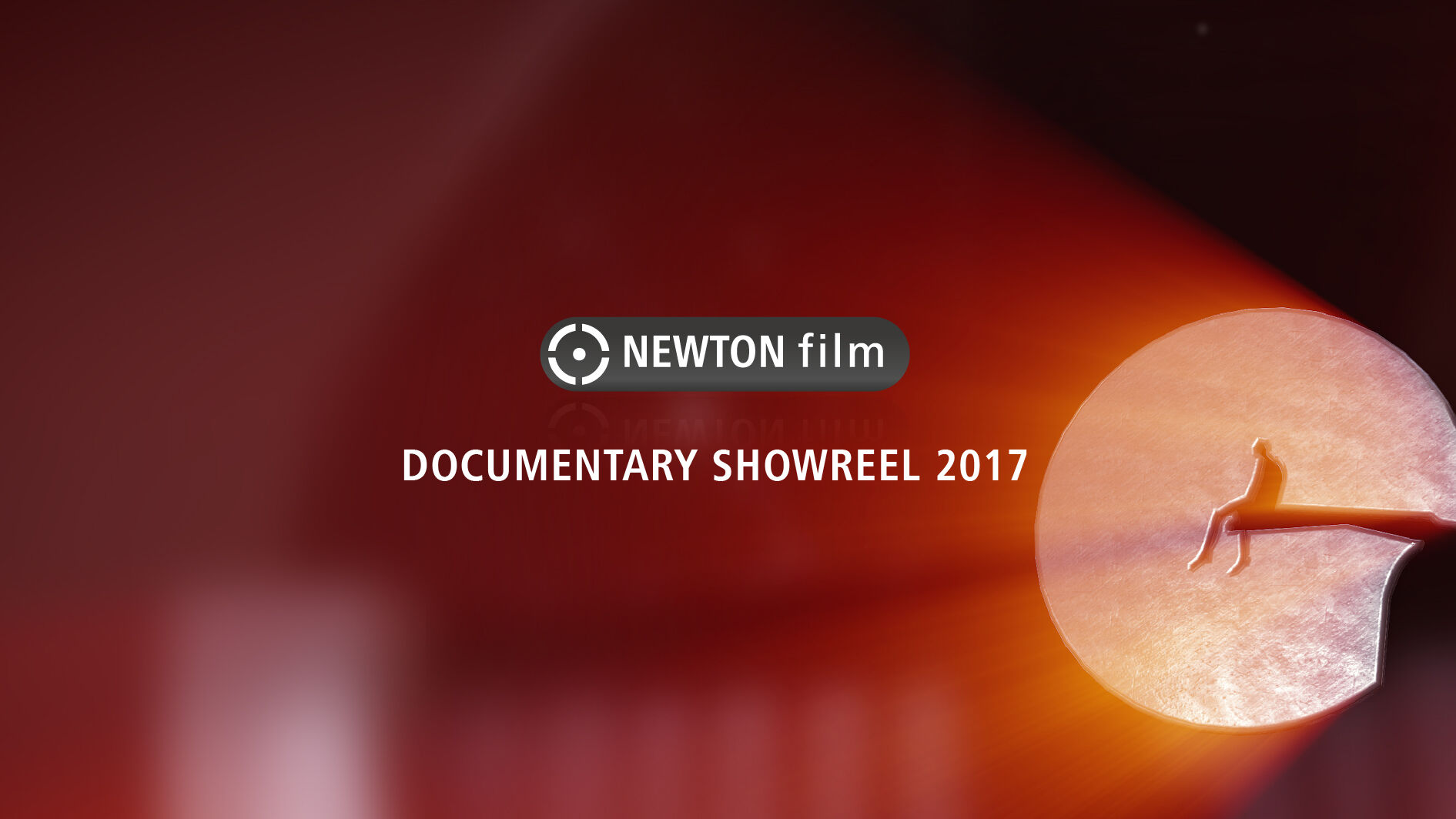 NEWTON film | SHOWREEL 2017 | CREATIVE DOCUMENTARY PRODUCTION