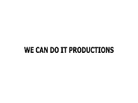 We can do it Productions